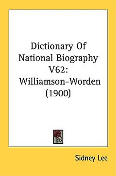 portada dictionary of national biography v62: williamson-worden (1900) (en Inglés)