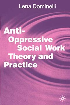 portada Anti Oppressive Social Work Theory and Practice (in English)