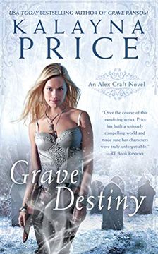 portada Grave Destiny (Alex Craft) (libro en Inglés)