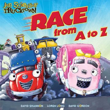 portada Race from A to Z (Jon Scieszka's Trucktown)