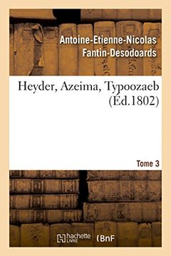 portada Heyder, Azeima, Typoozaeb. Tome 3 (Littérature)