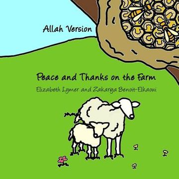 portada Peace and Thanks on the Farm: Allah Version