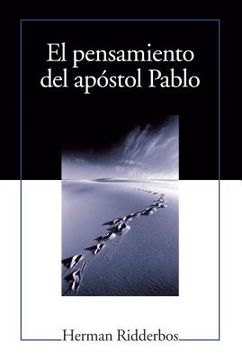 portada el pensamiento del apostol pablo (paul: an outline of his theology) (in Spanish)