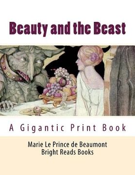 portada Beauty and the Beast: A Gigantic Print Book (en Inglés)