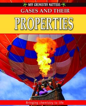 portada Gases and Their Properties (Why Chemistry Matters) (en Inglés)