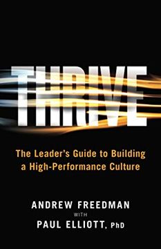 portada Thrive: The Leader'S Guide to Building a High-Performance Culture (in English)