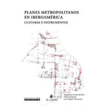 portada Planes Metropolitanos en Iberoamerica. Culturas e Instrumentos (in Spanish)