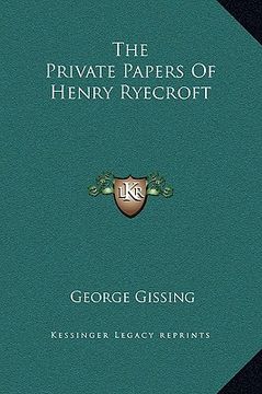 portada the private papers of henry ryecroft (en Inglés)