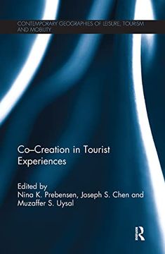 portada Co - Creation in Tourist Experiences (Contemporary Geographies of Leisure, Tourism and Mobility) (en Inglés)