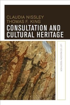 portada Consultation and Cultural Heritage: Let Us Reason Together (en Inglés)