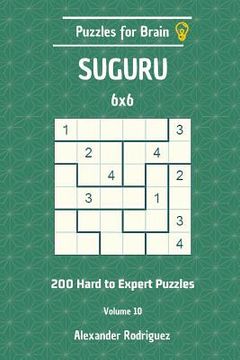portada Puzzles for Brain Suguru - 200 Hard to Expert 6x6 vol. 10