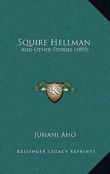 portada squire hellman: and other stories (1893) (en Inglés)