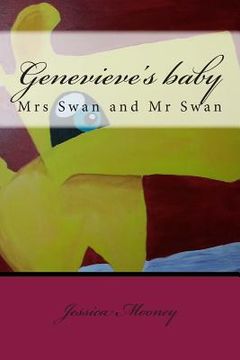 portada Genevieve's baby: Mrs Swan and Mr Swan (in English)