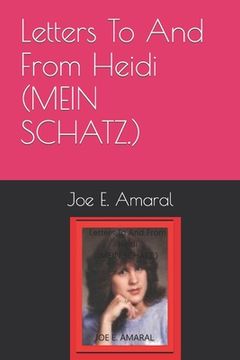 portada Letters To And From Heidi (MEIN SCHATZ.) (en Inglés)