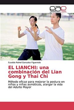 portada El Lianchi: Una Combinación del Lian Gong y Thai chi