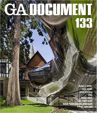 portada Ga Document 133 - Gehry, Hadid, Godsell, Oma, Ando, Owen Moss, Renzo Piano, Selgascano (en Japonés)
