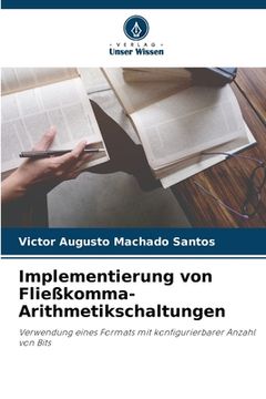 portada Implementierung von Fließkomma-Arithmetikschaltungen (en Alemán)