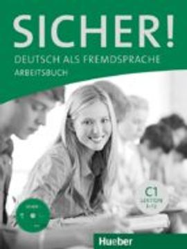 portada SICHER! C1: DEUTSCH ALS FREMDSPRACHE / ARBEITSBUCH MIT CD-ROM (En papel) (in German)