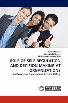portada role of self-regulation and decision making at organizations (en Inglés)