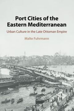 portada Port Cities of the Eastern Mediterranean (in English)