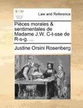 portada Pièces morales & sentimentales de Madame J.W. C-t-sse de R-s-g. ...