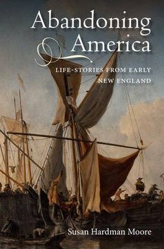 portada abandoning america: life-stories from early new england (in English)
