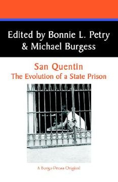 portada san quentin: the evolution of a californian state prison (in English)