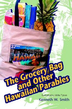 portada the grocery bag and other hawaiian parables (en Inglés)