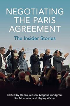 portada Negotiating the Paris Agreement: The Insider Stories (in English)
