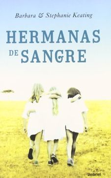 portada Hermanas de Sangre = Blood Sisters (in Spanish)