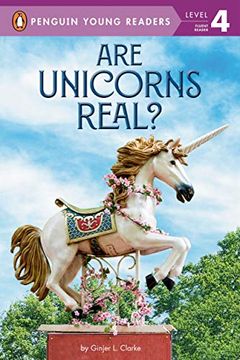 portada Are Unicorns Real? (Penguin Young Readers, Level 4) (en Inglés)