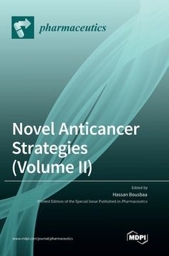 portada Novel Anticancer Strategies (Volume II) (in English)