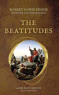 portada The Beatitudes: Large Print Edition (en Inglés)