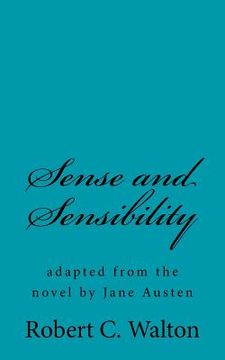 portada Sense and Sensibility: adapted from the novel by Jane Austen