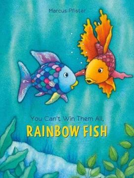 portada You Can't win Them All, Rainbow Fish (in English)