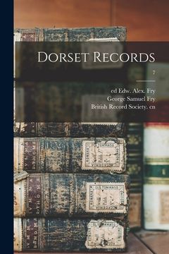 portada Dorset Records; 7 (en Inglés)