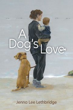 portada A Dog's Love (in English)