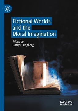portada Fictional Worlds and the Moral Imagination (en Inglés)