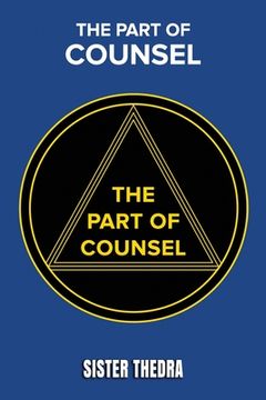 portada The Part of Counsel: The Book of Wisdom (en Inglés)