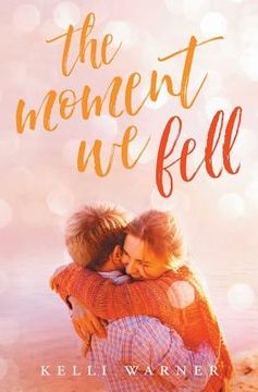 portada The Moment We Fell (in English)