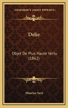 portada Delie: Objet De Plus Haute Vertu (1862) (in French)