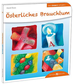 portada Österliches Brauchtum den Kindern erklärt (en Alemán)