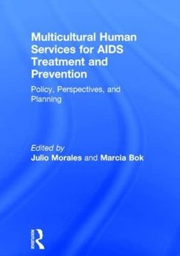 portada Multicultural Human Services for Aids Treatment and Prevention: Policy, Perspectives, and Planning