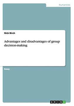 portada Advantages and Disadvantages of Group Decision-Making