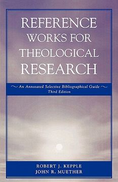 portada reference works for theological research: an annotated selective bibliographical guide
