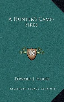 portada a hunter's camp-fires (en Inglés)