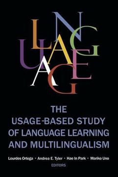 portada The Usage-Based Study of Language Learning and Multilingualism (Georgetown University Round Table on Languages and Linguistics Series) (in English)
