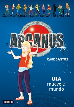 portada Ula Mueve el Mundo: Arcanus 10 (in Spanish)