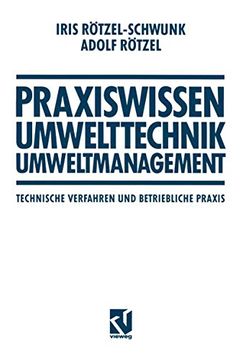 portada Praxiswissen Umwelttechnik -- Umweltmanagement: Technische Verfahren Und Betriebliche PRAXIS (en Alemán)