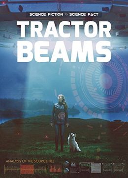portada Tractor Beams (Science Fiction to Science Fact)